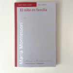 Vol. 8.- El niño en familia