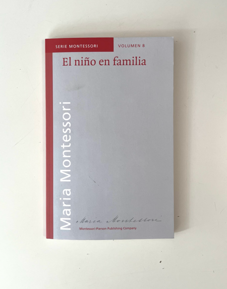 Vol. 8.- El niño en familia