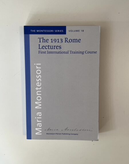 I Vol. 18.- The 1913 Rome lectures